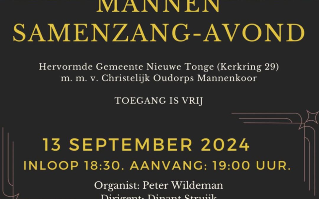 13-09 | Mannenzangavond Nieuwe Tonge